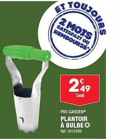 plantoir à bulbe pro garden