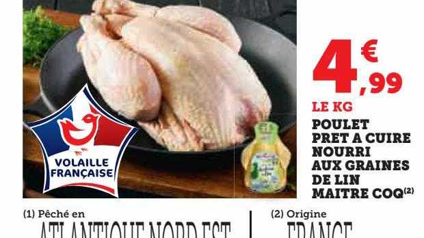 poulet prêt à cuire nourri aux graines de lin maître coq