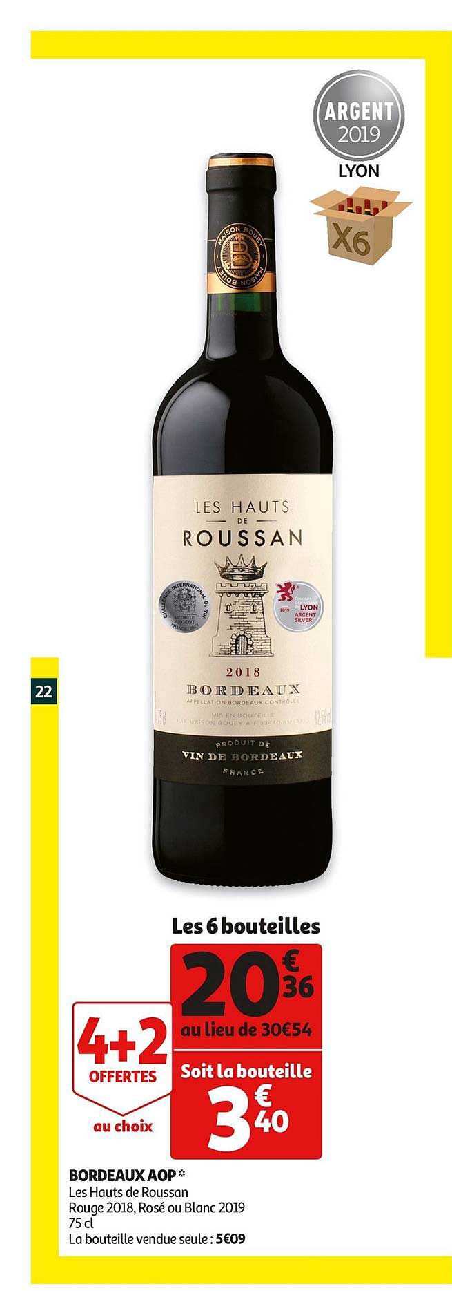 bordeaux aop les hauts de rousson 4+2 offertes au choix