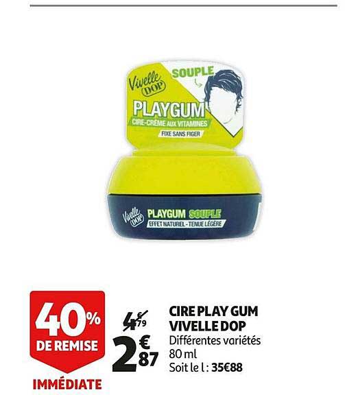 cire play gum vivelle dop 40% de remise immédiate