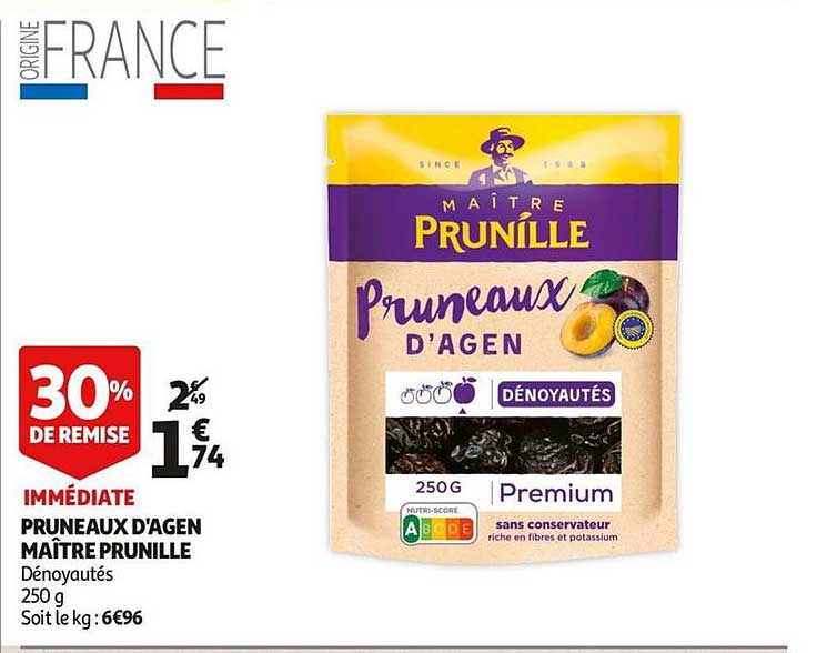 pruneaux d'agen maître prunille 30% de remise immédiate