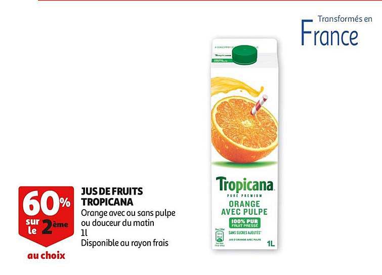 Tropicana Jus De Fruits 60% Sur Le 2ème Au Choix