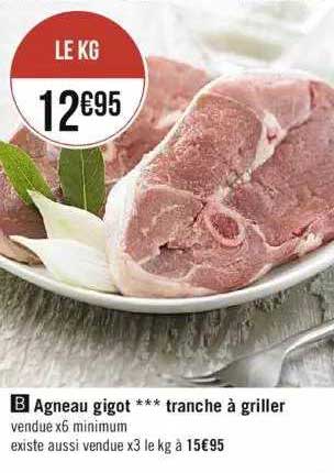 Agneau Gigot Tranche à Griller