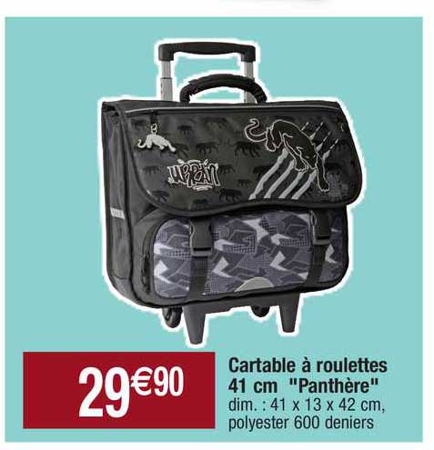 cartable à roulettes 41 cm "panthère"