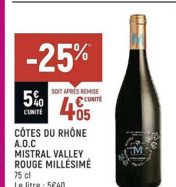 côtes du rhône a.o.c. mistral valley rouge millésimé