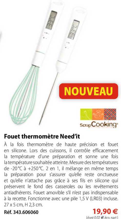 fouet thermomètre need'it scrap cooking
