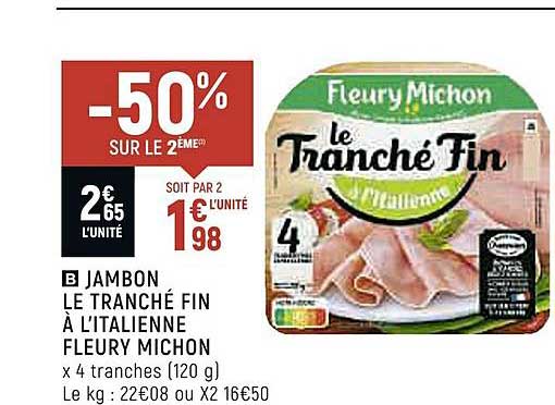 jambon le tranché fin à l'italienne fleury michon