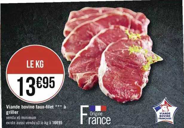 Viande Bovine : Faux-filet à Griller