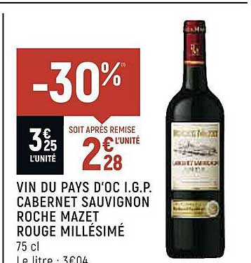 vin du pays d'oc i.g.p. cabernet sauvignon roche mazet rouge millésimé