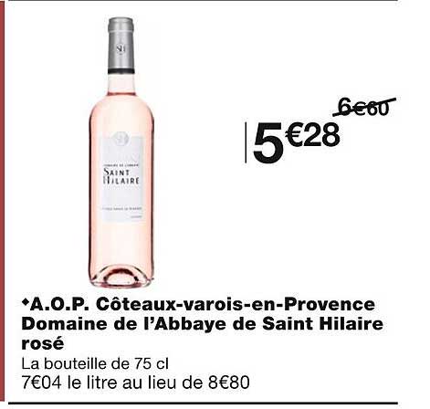 a.o.p côteaux varois en provence domaine de l'abbaye de saint hilaire rosé