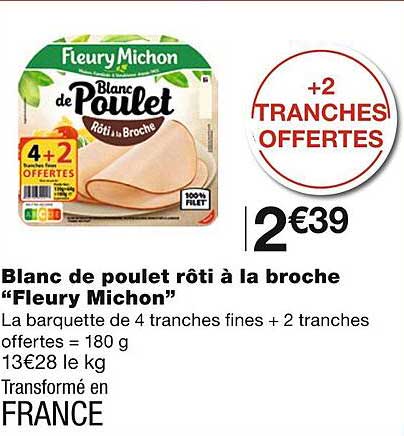 blanc de poulet rôti à la broche "fleury michon"