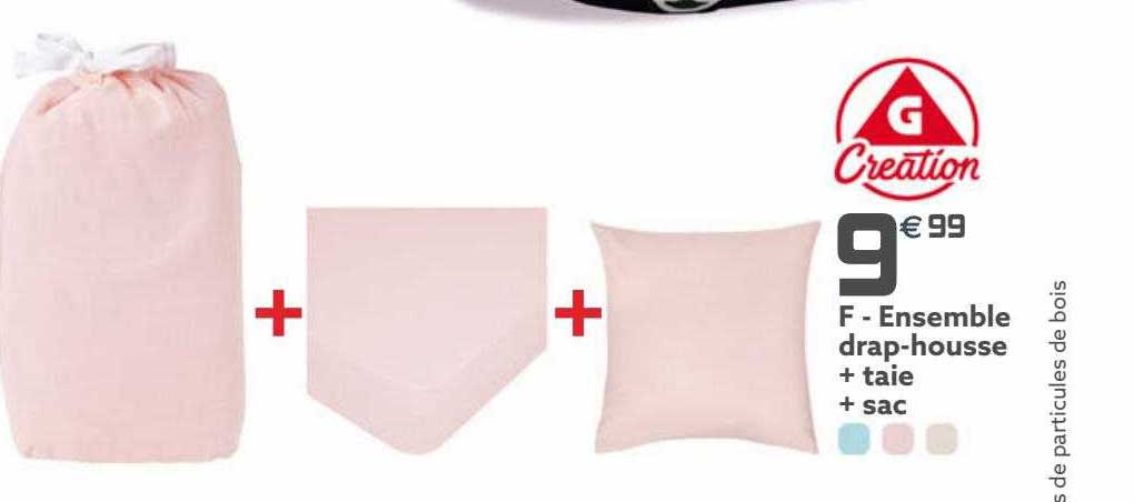 ensemble drap-housse + taie + sac