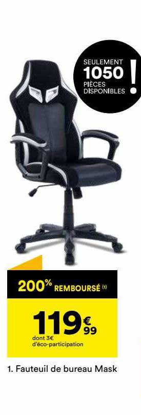 fauteuil de bureau mask