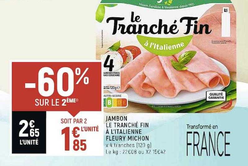 jambon le tranché fin à l'italienne fleury michon