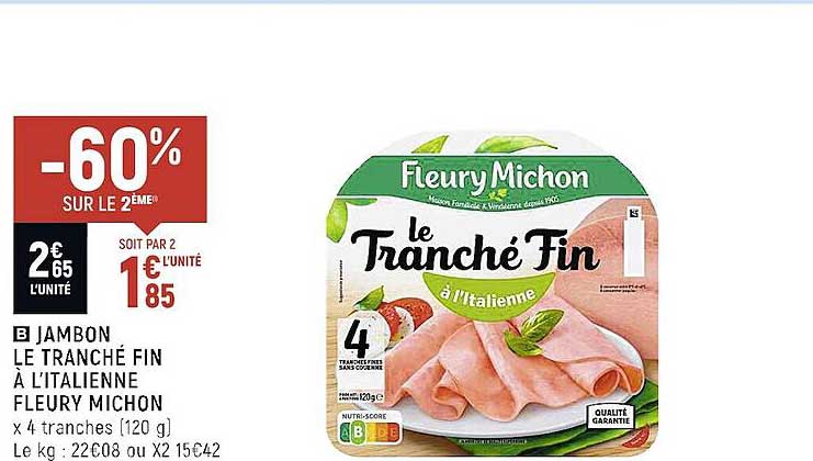 jambon le tranché fin à l'italienne fleury michon