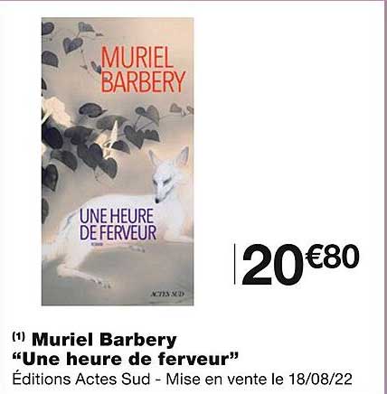 muriel barbery "une heure de ferveur"