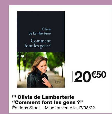 olivia de lamberterie "comment font les gens ?"
