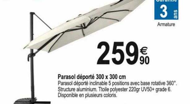 Parasol Déporté 300 X 300 Cm