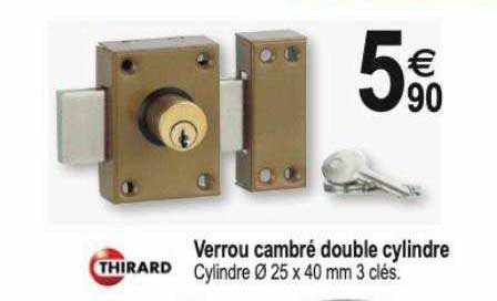 verrou cambré double cylindre