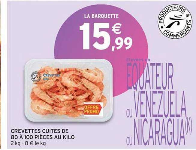 crevettes cuites de 80 à 100 pièces au kilo