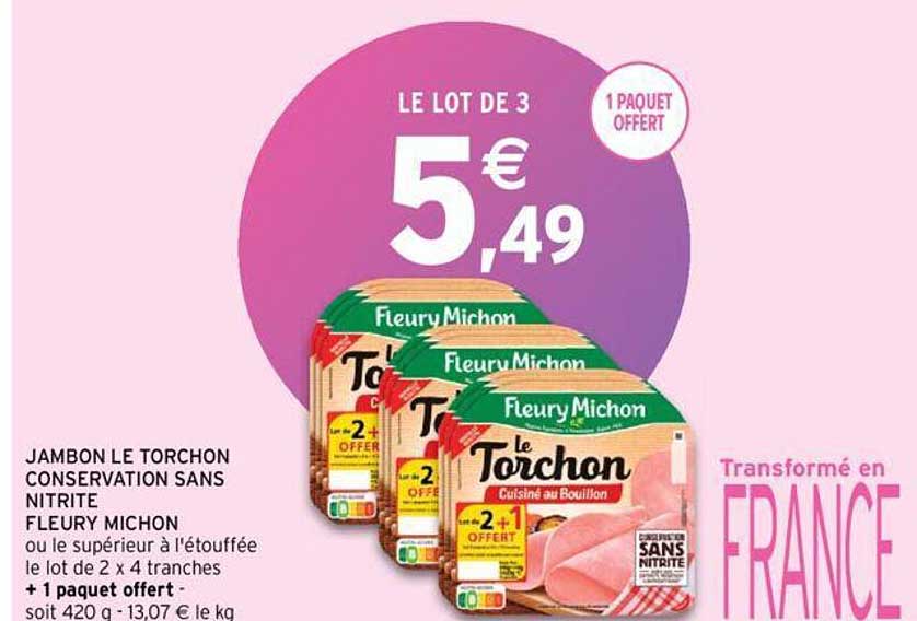 jambon le torchon conservation sans nitrite fleury michon