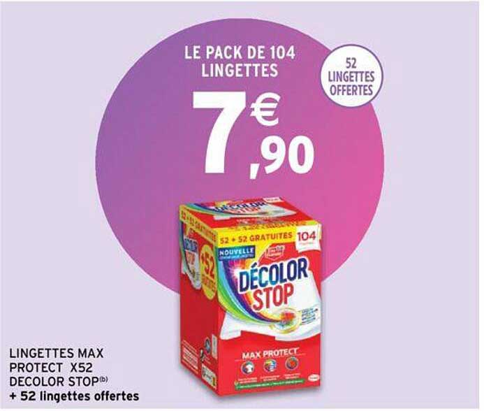 Lingettes Max Protect X 52 Décolor Stop