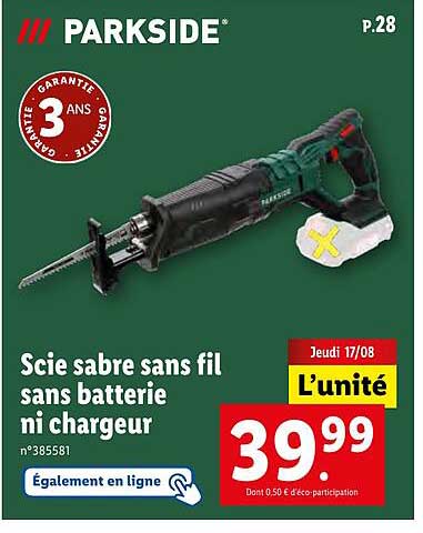 scie sabre sans fil sans batterie ni chargeur parkside