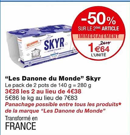 "les danone du monde" skyr -50% sur le 2ème article immédiatement