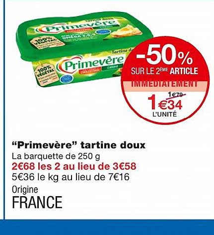 "primevère" tartine doux -50% sur le 2ème article immédiatement