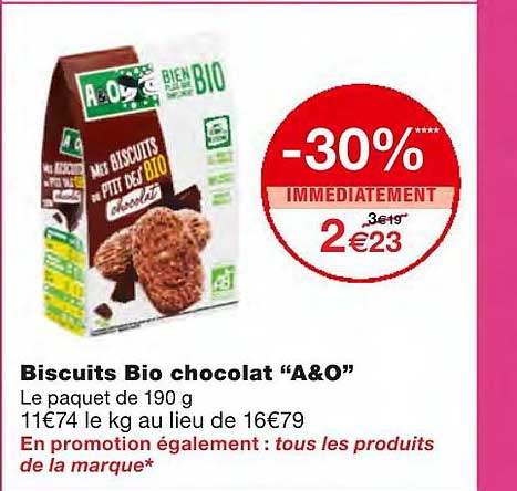 biscuits bio chocolat a&o -30% immédiatement