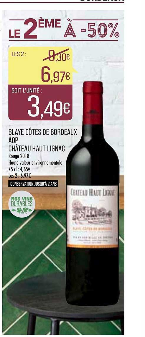 blaye côtes de bordeaux aop château haut lignac le 2ème à -50%