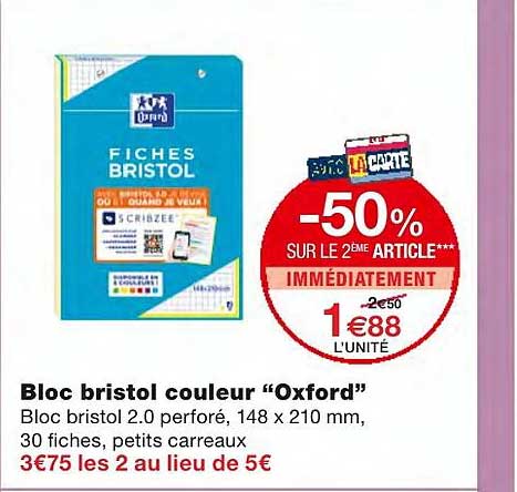 bloc bristol couleur oxford -50% sur le 2ème article immédiatement