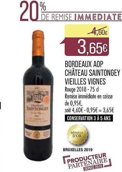 bordeaux aop château saintongey vieilles vignes 20% de remise immédiate
