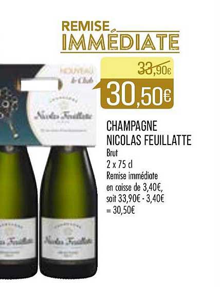 champagne nicolas feuillatte remise immédiate