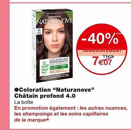 coloration "naturanove" châtain profond 4.0 -40% immédiatement