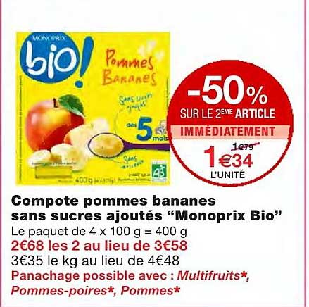 Compote Pommes Bananes Sans Sucres Ajoutés Monoprix Bio -50% Sur Le 2ème Article Immédiatement