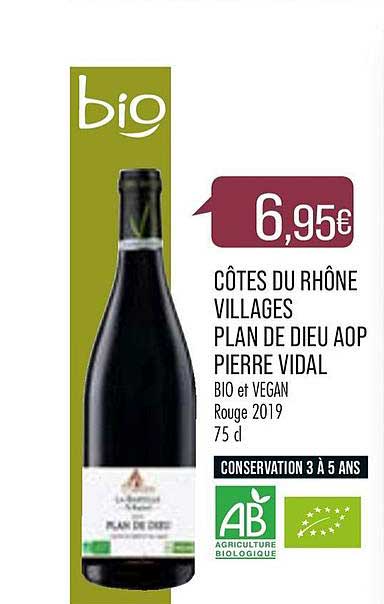 côtes du rhône villages plan de dieu aop pierre vidal