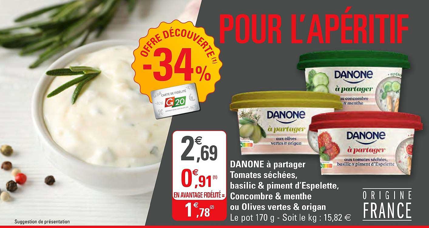 danone à partager tomates séchées basilic & piment d'espelette concombre & menthe ou olives vertes & origan
