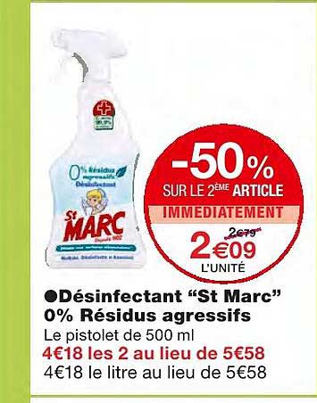 désinfectant "st marc" 0% résidus agressifs -50% sur le 2ème article immédiatement