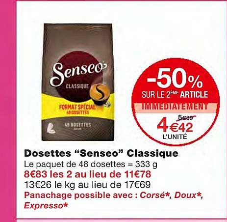 dosettes senseo classique -50% sur le 2ème article immédiatement