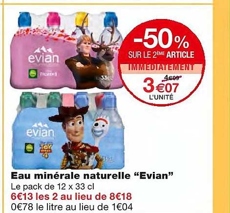 eau minérale naturelle "evian" -50% sur le 2ème article immédiatement
