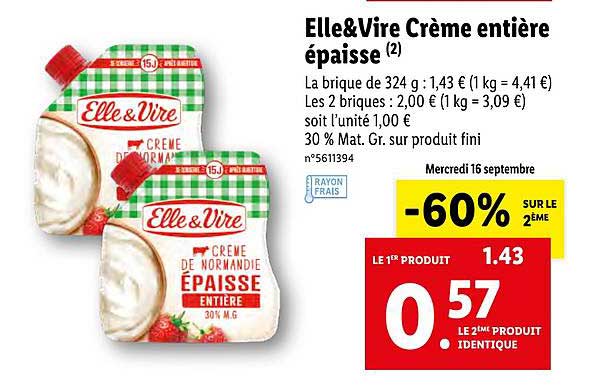 elle&vire crème entière épaisse -60% sur le 2ème