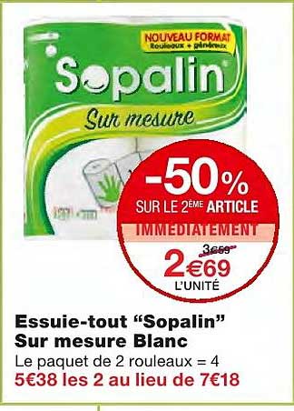 essuie tout "sopalin" sur mesure blanc -50% sur le 2ème article immédiatement