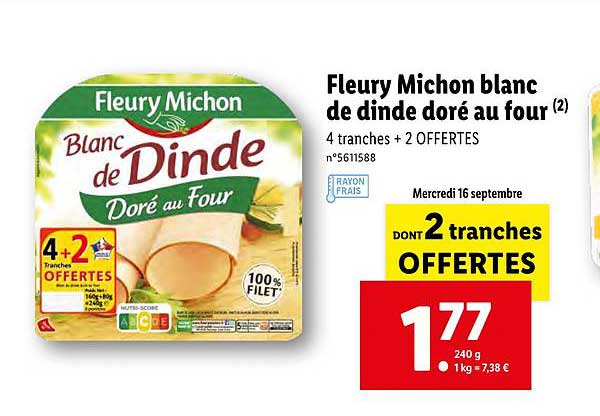 fleury michon blanc de dinde doré au four dont 2 tranches offertes