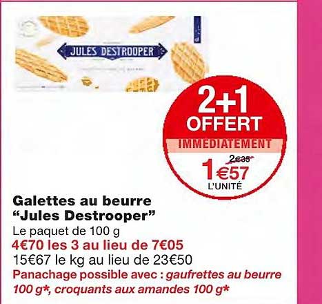 galettes au beurre jules destrooper 2+1 offert immédiatement