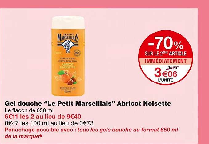gel douche "le petit marseillais" abricot noisette -70% sur le 2ème article immédiatement