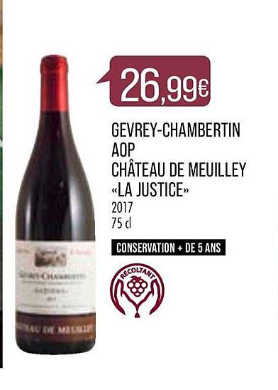 Gevrey Chambretin Aop Château De Meuilley La Justice