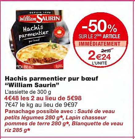 hachis parmentier pur boeuf william saurin -50% sur le 2ème article immédiatement