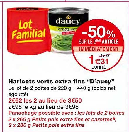 haricots verts extra fins d'aucy -50% sur le 2ème article immédiatement