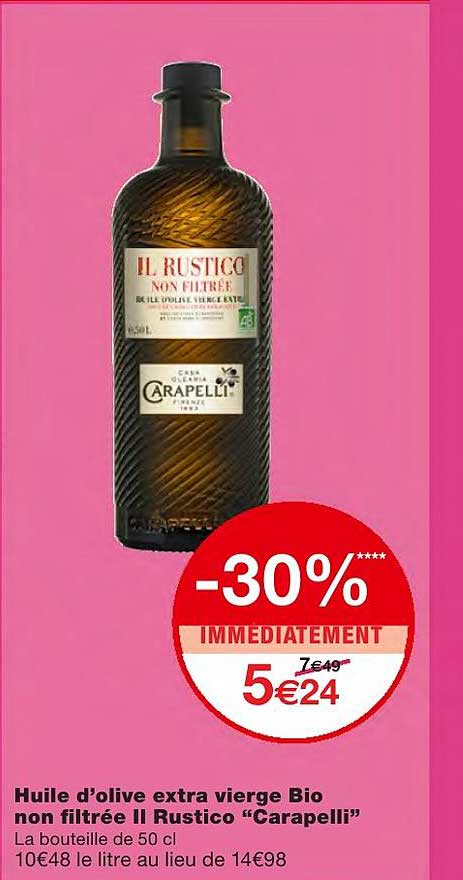 huile d'olive extra vierge bio non filtrée il rustico carapelli -30% immédiatement